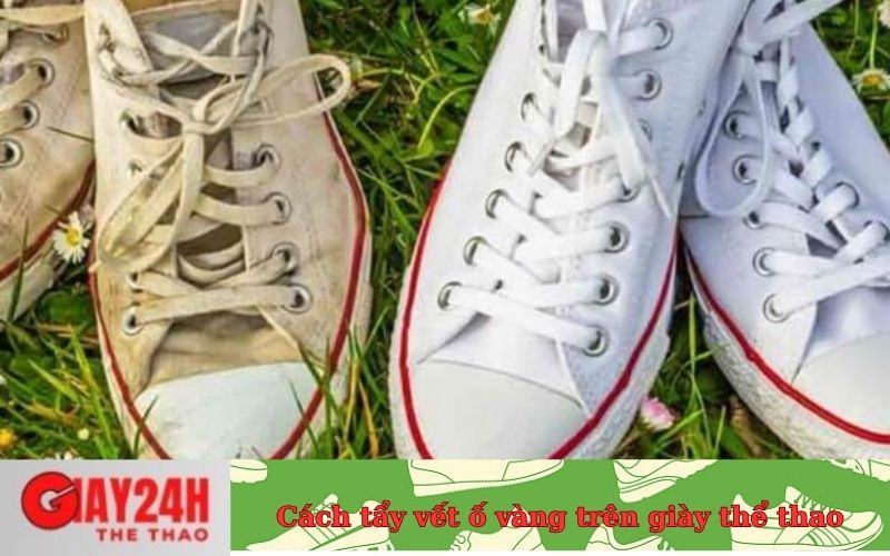 Cách tẩy vết ố vàng trên giày thể thao