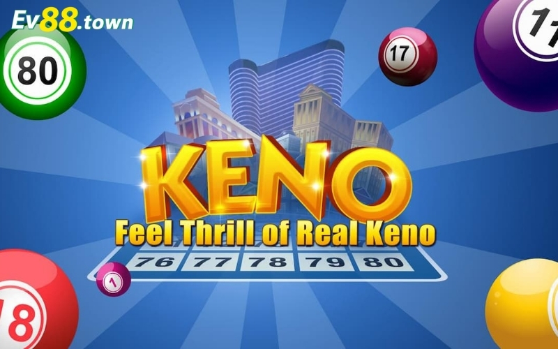 Cội nguồn trò chơi Keno: Dấu ấn từ lịch sử Trung Hoa cổ đại.